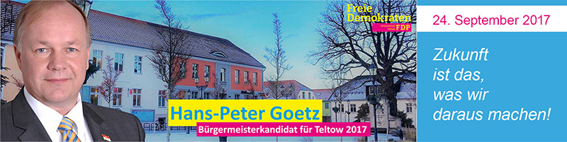 BM-Wahl Teltow 2017: FDP-Kandidat Hans-Peter Goetz 